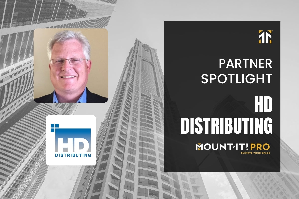 Mount-It! PRO Partner Spotlight: HD Distributing