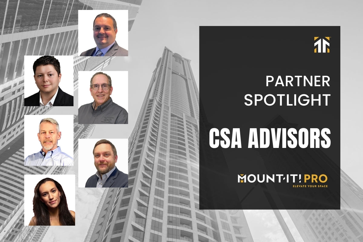 Why CSA Advisors Chose Mount-It! PRO